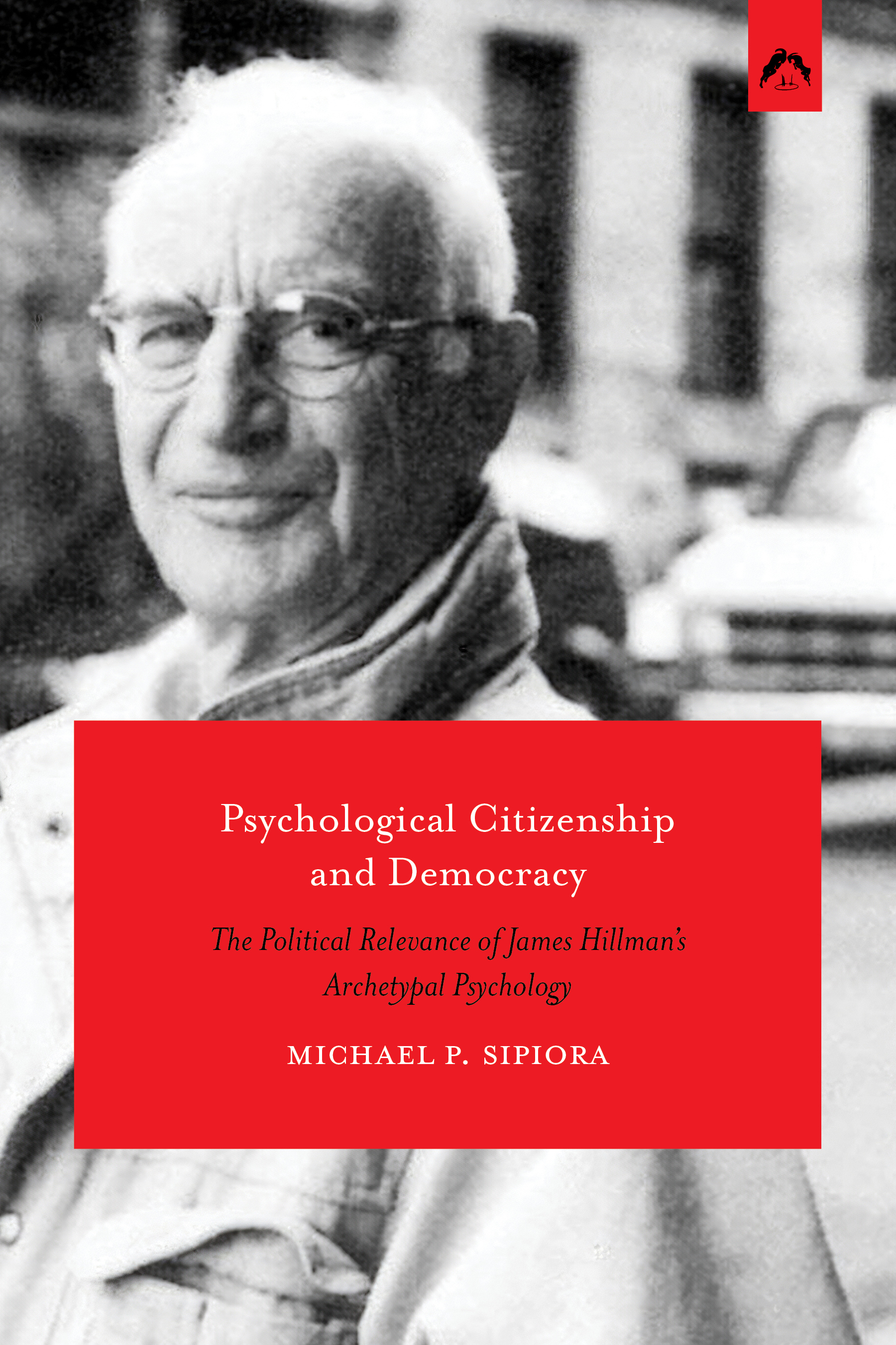 Cover for Psychological Citizenship with an image of James Hillman